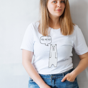 You Are Hot T-Shirt